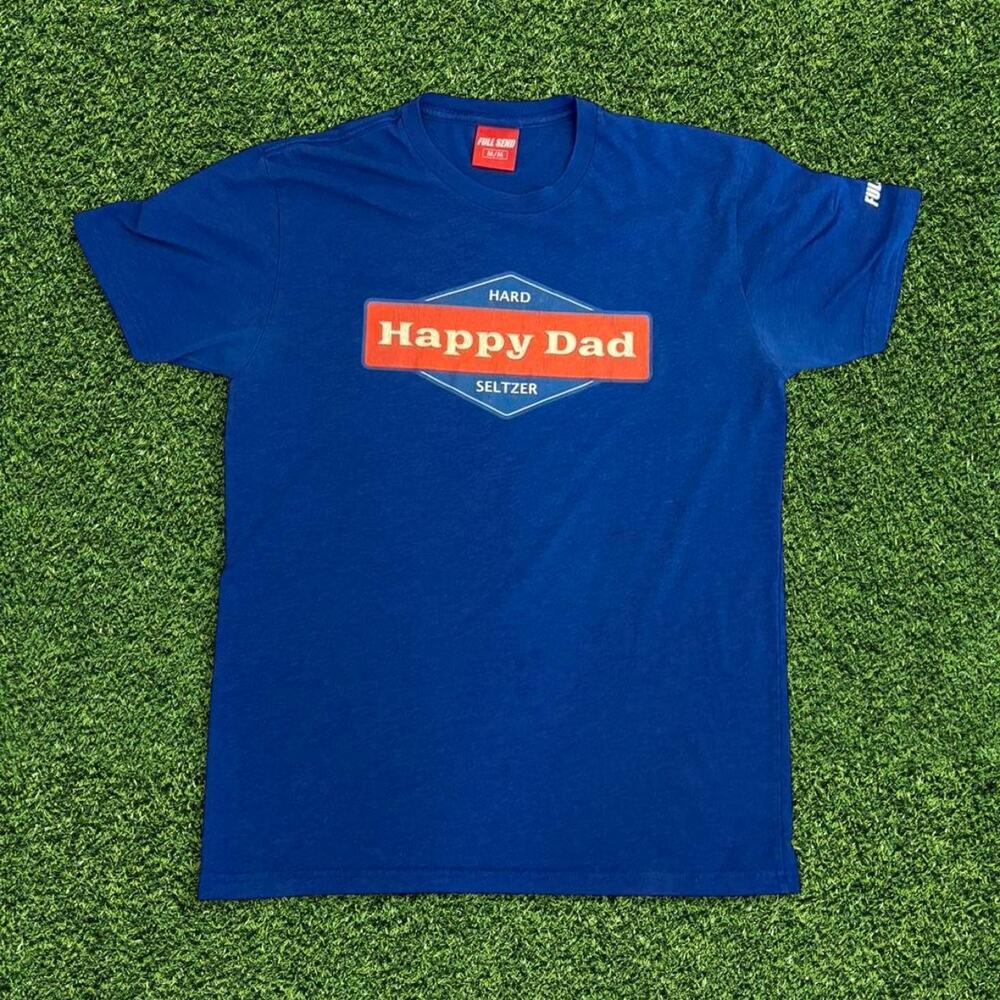 Full send happy dad t shirt